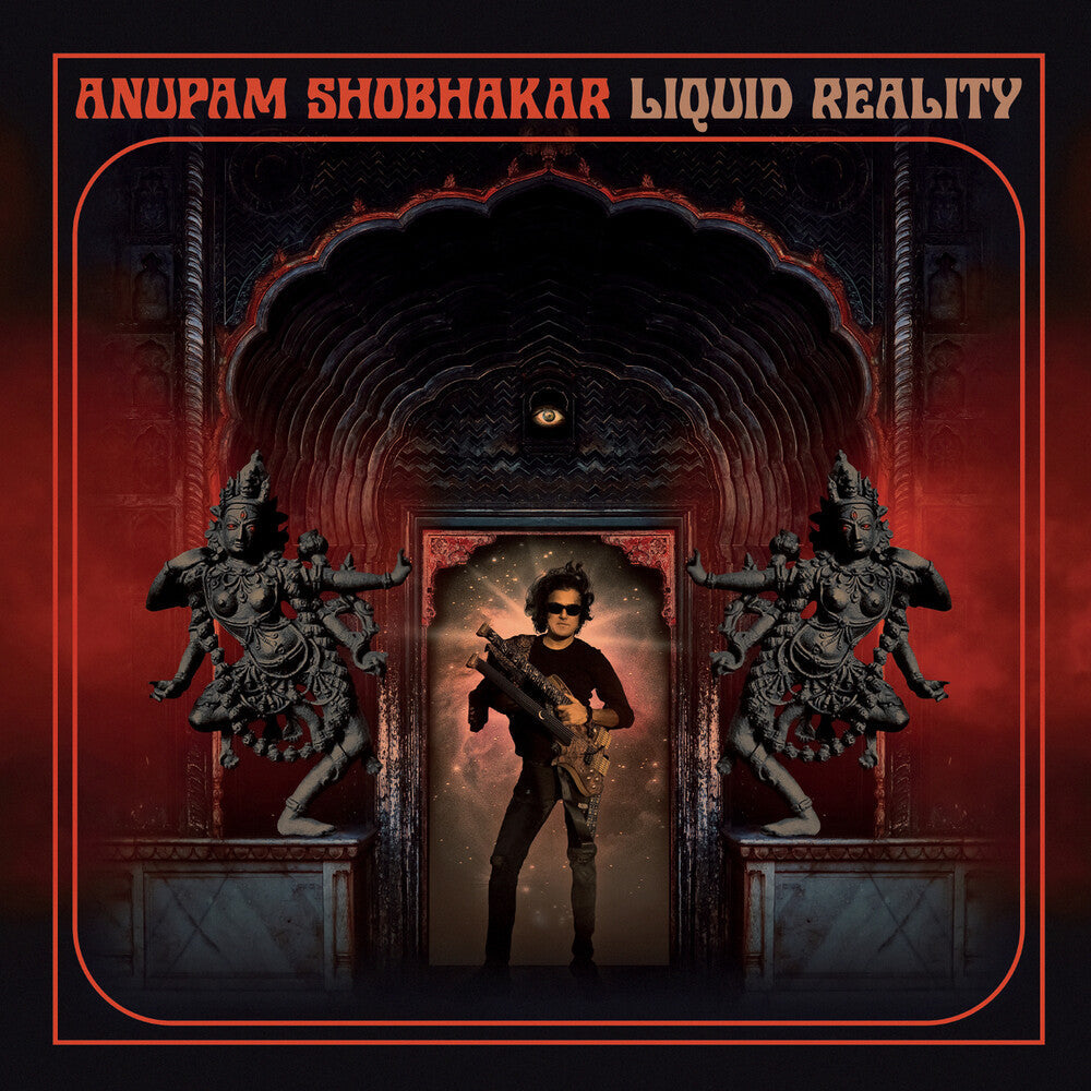 Anupam Shobhakar - Liquid Reality [CD]