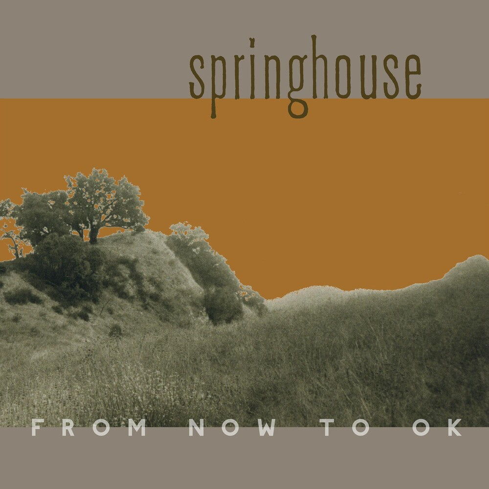 Springhouse - From Now to OK -  Music CD