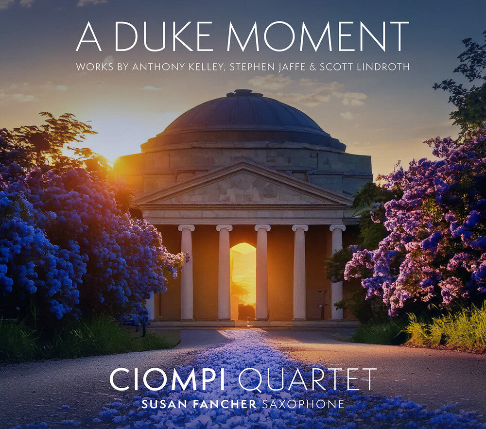 Jaffe / Kelley / Ciompi Quartet - Duke Moment Music CD
