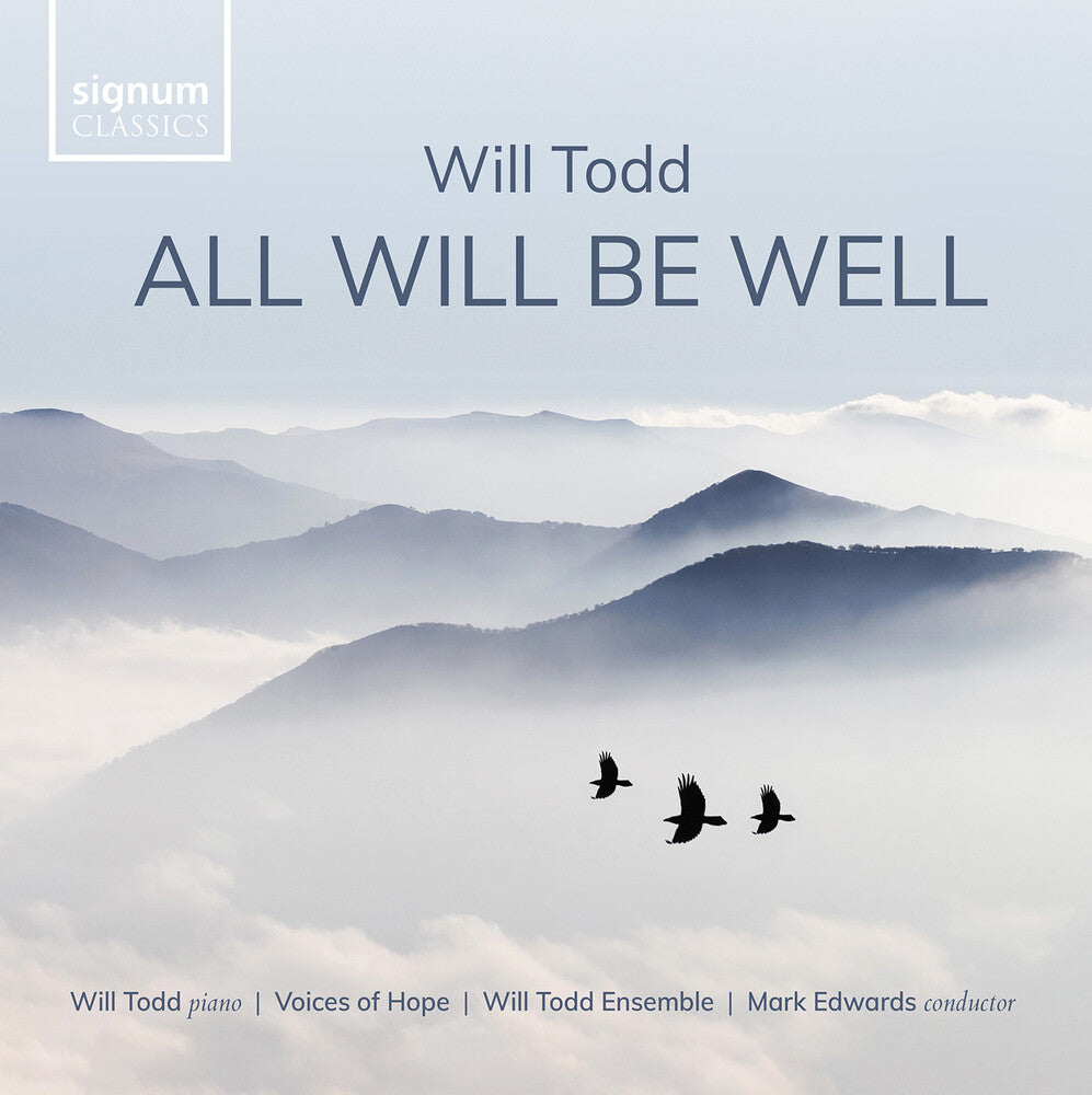 Todd / Evans - All Will Be Well Music CD