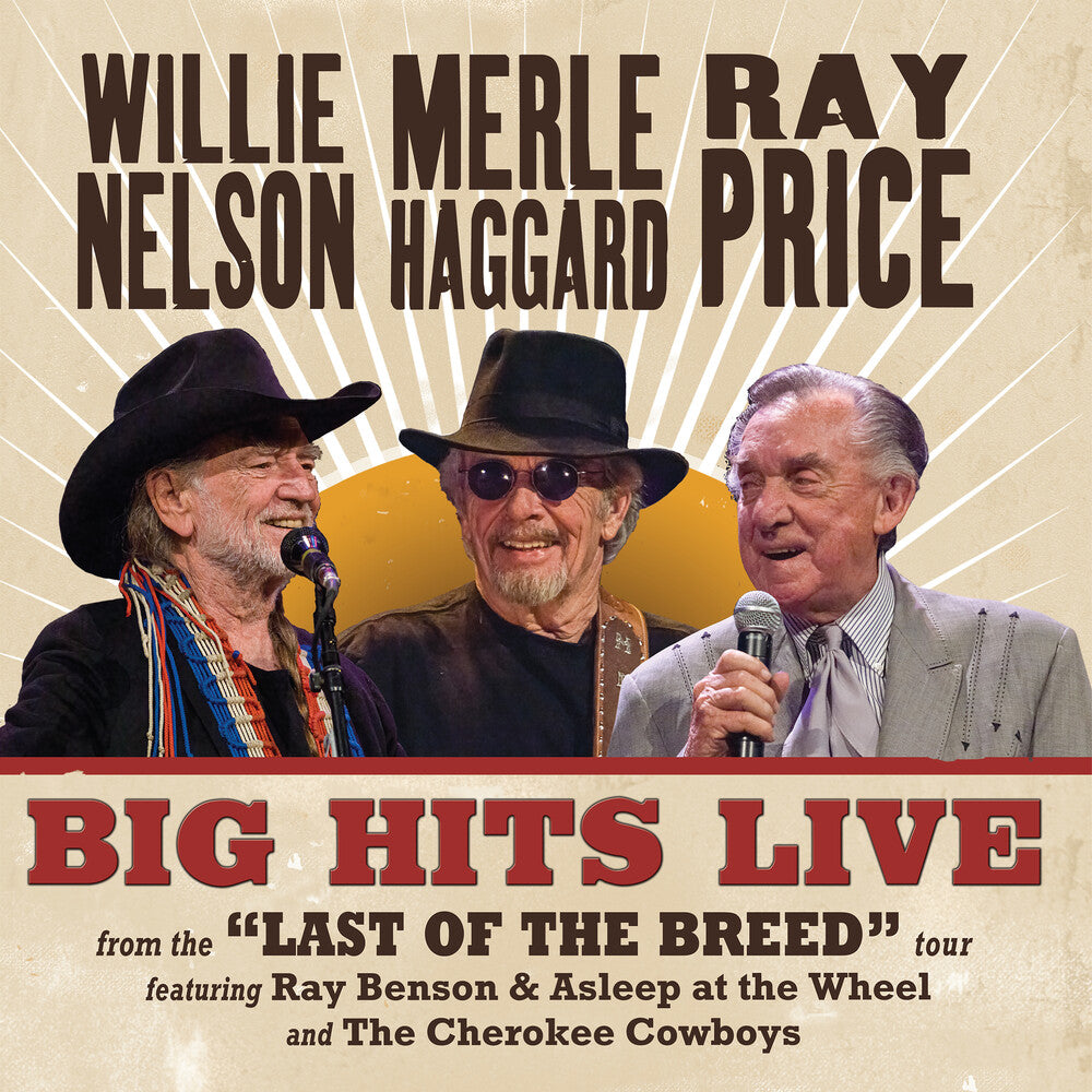 Willie Nelson  / Haggard,Merle / Price,Ray - Big Hits Live From The Last Of The Breed Tour [LP] Vinyl Record
