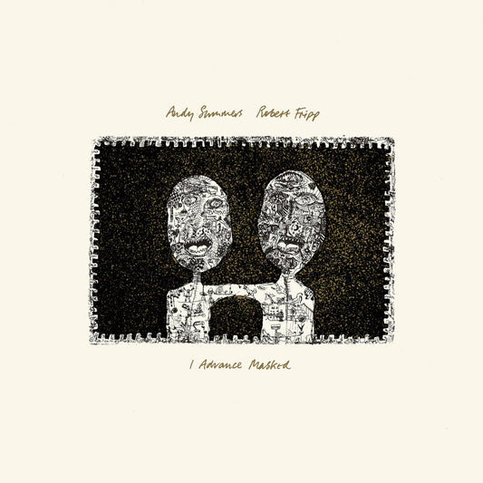Summers, Andy / Fripp, Robert - Advance Masked (2024 David Singleton Mix) - 200gm Vinyl [LP] Vinyl Record