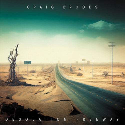 Brooks,craig - Desolation Freeway - Music CD