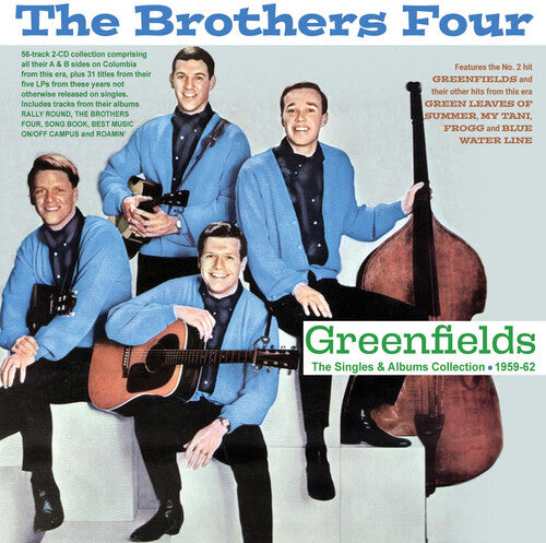 Brothers Four - Greenfields: Singles & Albums Collection 1959-62 - Music CD