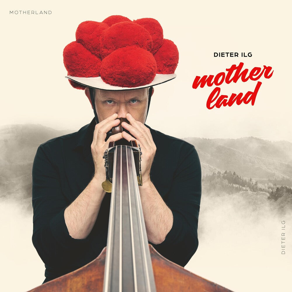Dieter Ilg - Motherland [LP] Vinyl Record