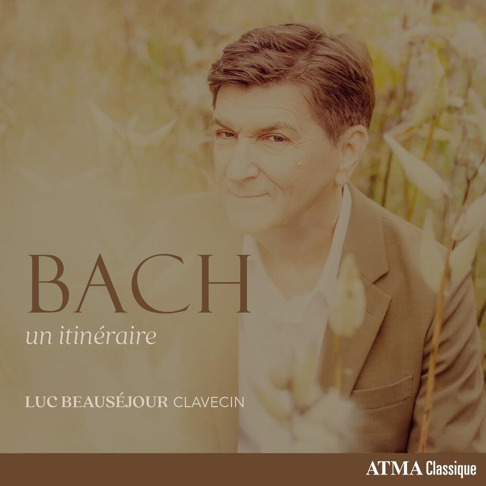 Bach: Un Itineraire / Various (Can) - Bach: Un Itineraire / Various (Can) [CD]