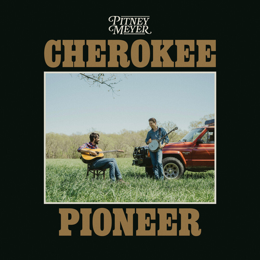 Pitney Meyer - Cherokee Pioneer [LP] Vinyl Record