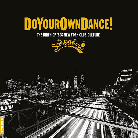 Do Your Own Dance - Scorpgemi Records Story Vol. 1 - Do Your Own Dance - Scorpgemi Records Story Vol. 1 [LP] Vinyl Record