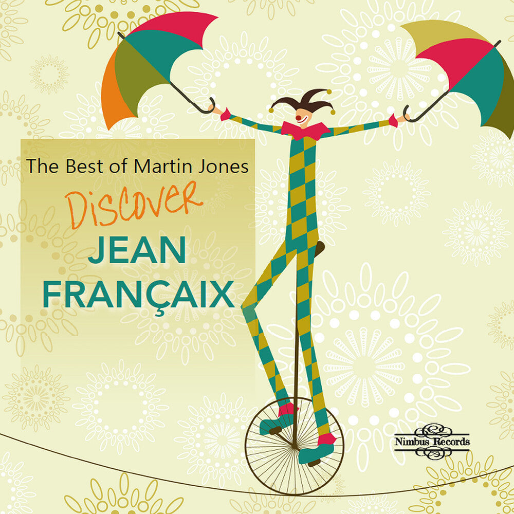 Martin Jones - Best Of Martin Jones - Jean Francaix Music CD