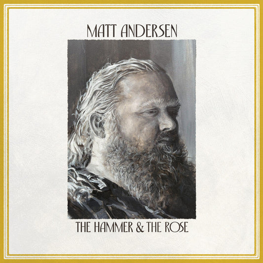 Matt Andersen - Hammer & The Rose [LP] Vinyl Record