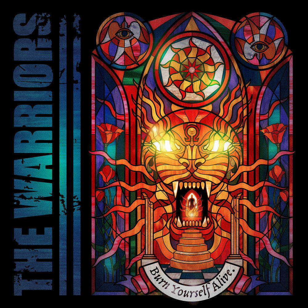 The Warriors - Burn Yourself Alive [Compact disc]