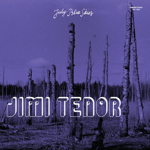 Tenor,jimi / Cold Diamond & Mink - July Blue Skies - Music CD