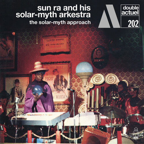 Sun Ra & His Solar-Myth Arkestra - Solar-Myth Approach - Music CD