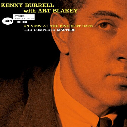 Burrell,kenny / Blakey,art - On View At The Five Spot Cafe: The Complete Master - Vinyl Record