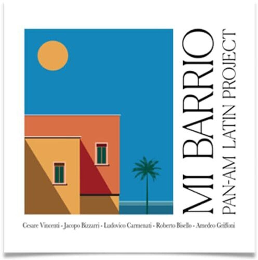 Pan Am Latin Project - Mi Barrio [CD]