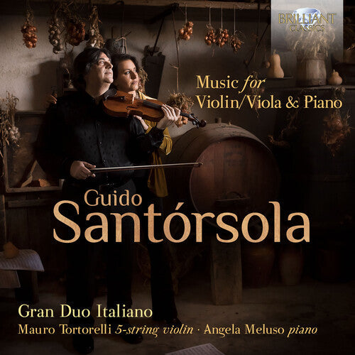 Santorsola / Tortorelli / Meluso - Music For Violin / Viola & Piano - Music CD