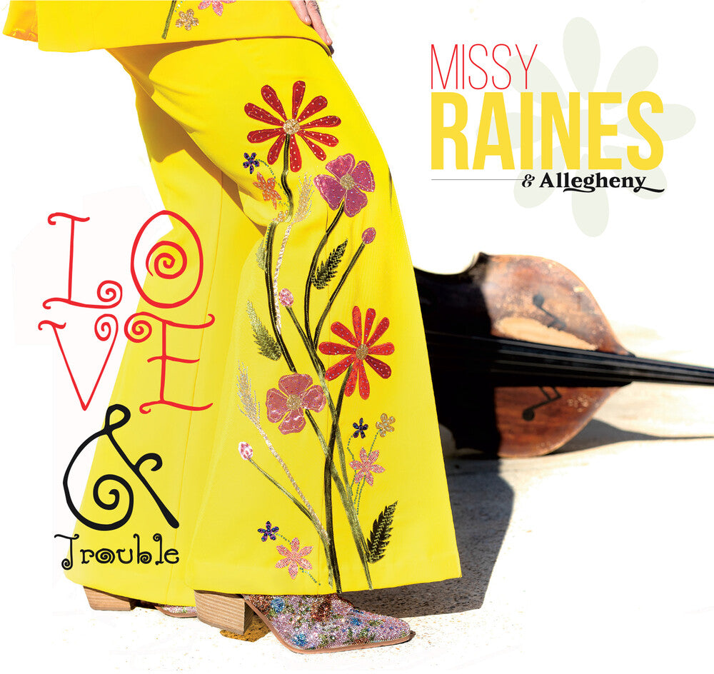 Missy Raines - Love & Trouble Music CD