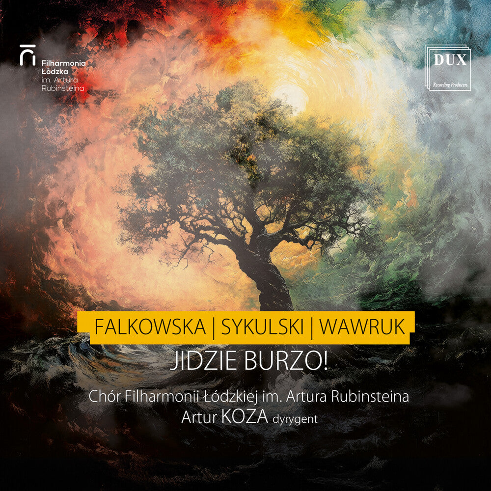 Artur Rubinstein Philharmonic Choir - Jidzie Burzo! (Storm's Coming!) [CD]