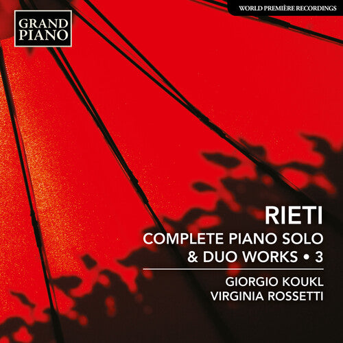 Koukl / Rossetti - Complete Piano Solo & Duo Works Vol. 3 - Music CD