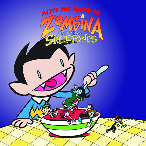 Zombina & The Skeletones - Taste The Blood Of Zombina & The Skeletones - Vinyl Record