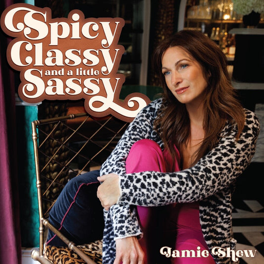Jamie Shew - Spicy Classy & A Little Sassy [LP] Vinyl Record