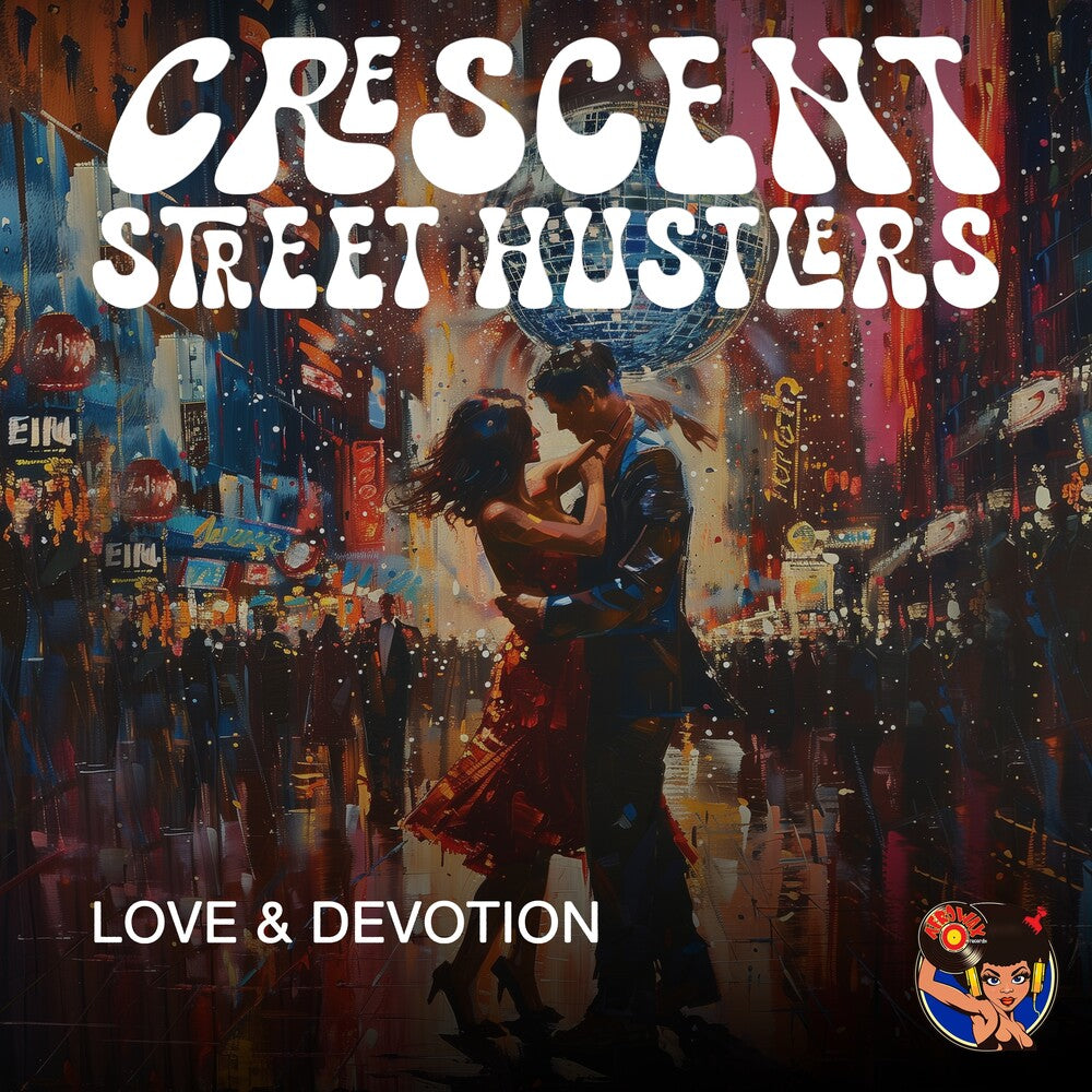 Crescent Street Hustlers - Love & Devotion [CD]