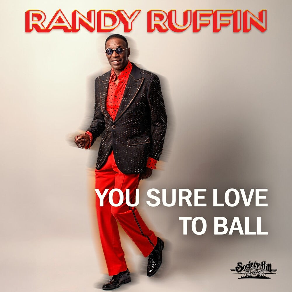 Ruffin, Randy - You Sure Love To Ball [CD]