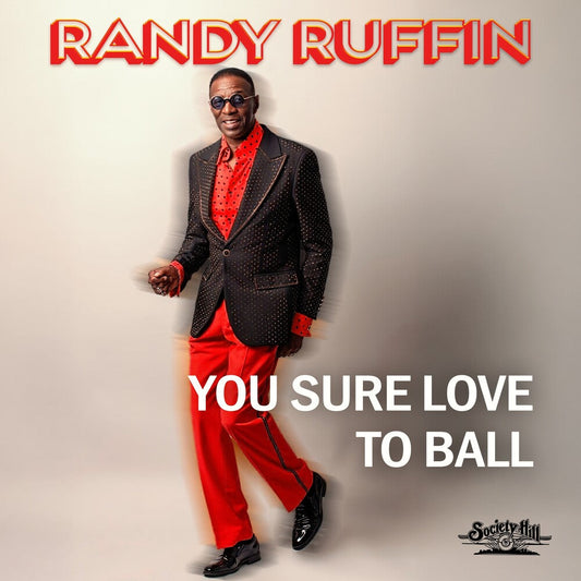 Ruffin, Randy - You Sure Love To Ball [CD]
