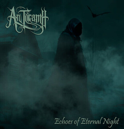 An Toramh - Echoes Of Eternal Night - Music CD