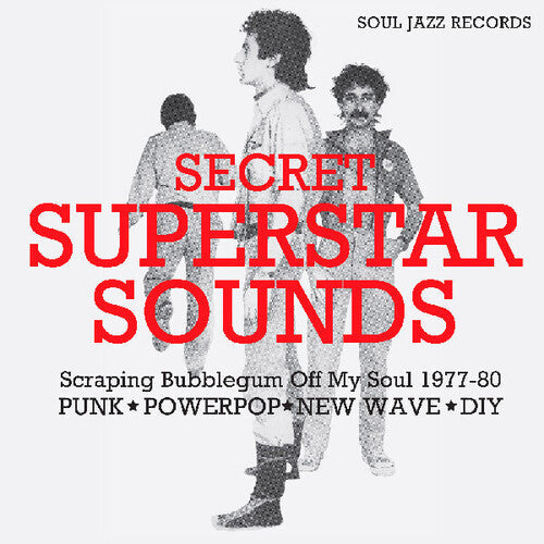Soul Jazz Records Presents - Secret Superstar Sounds - Scraping Bubblegum Off - Music CD