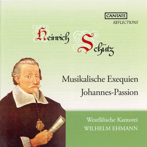 Kantorei,westfalische - Schutz: Musical Obsequies & St John Passion - Music CD