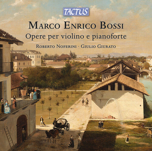 Roberto Noferini - Bossi: Opere Per Violino E Pianoforte - Music CD