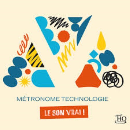 Metronome: Le Son Vrai! / Various - Metronome: Le Son Vrai! / Various - Music CD