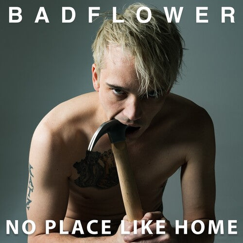 Badflower - No Place Like Home - Music CD