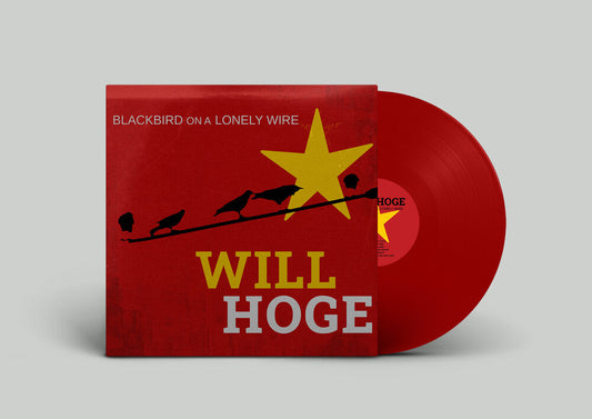 Will Hoge - Blackbird On A Lonely Wire [Colored Vinyl] Vinyl Record
