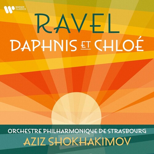 Shokhakimov,aziz - Ravel: Daphnis Et Chloe - Music CD