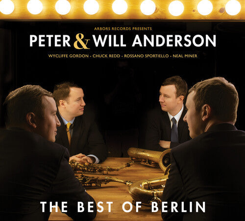 Anderson,peter / Anderson,will - Best Of Berlin - Music CD