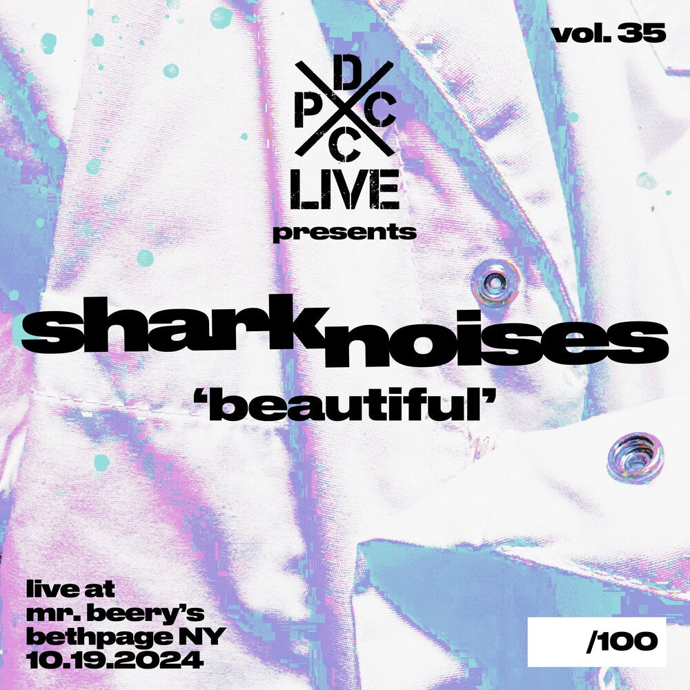 Shark Noises - Dcxpc Live Vol35 Presents [LP] Vinyl Record
