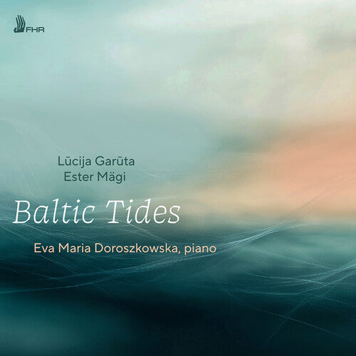 Doroszkowska,eva Maria - Baltic Tides - Music CD
