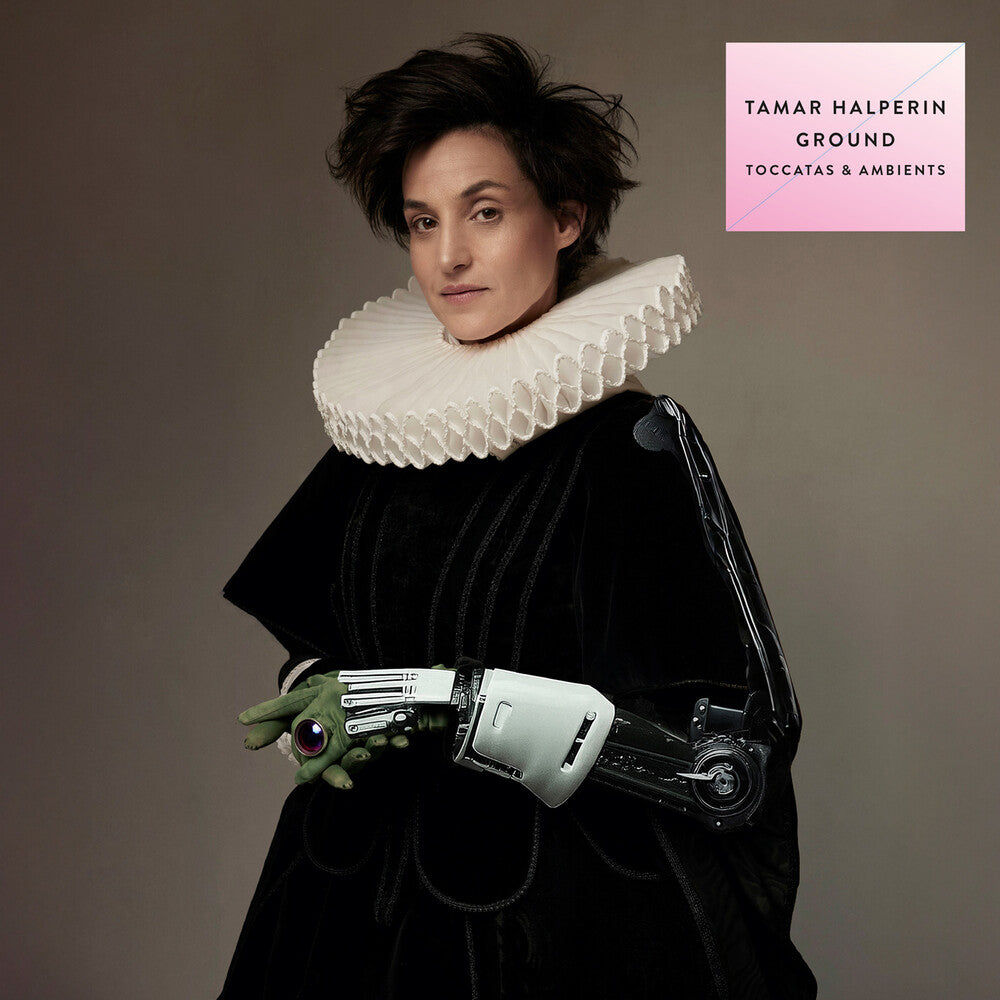 Tamar Halperin - Ground (Toccatas & Ambients) [LP] Vinyl Record