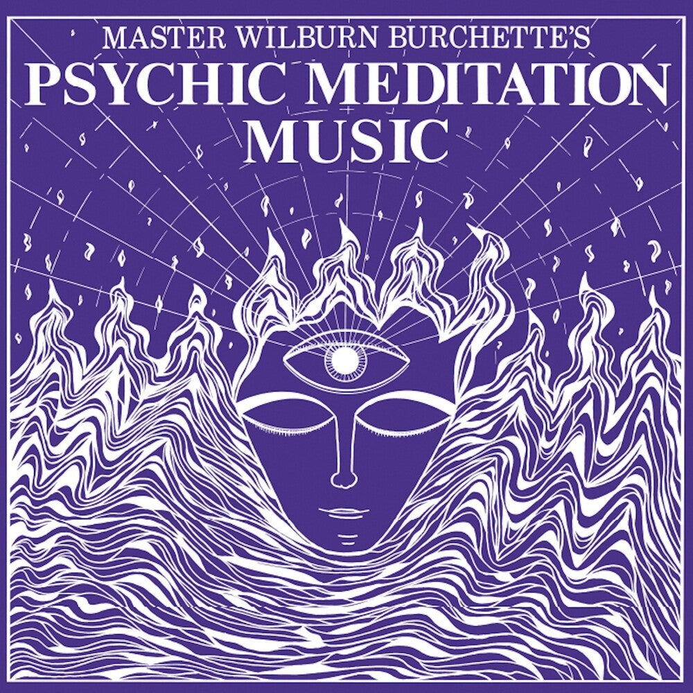 Wilburn Burchette  Master - Psychic Meditation Music [LP] Vinyl Record