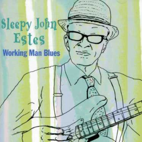 Estessleepy John - Working Man's Blues Music CD