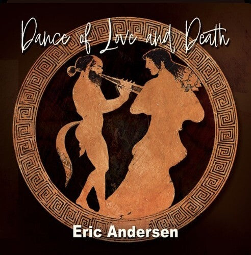 Andersen,eric - Dance Of Love And Death - Music CD