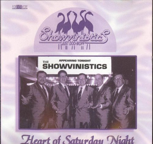 Showvinistics - Heart Of Saturday Night - Music CD