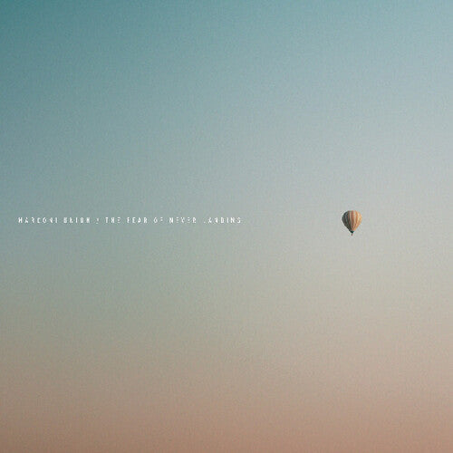 Marconi Union - Fear Of Never Landing - Music CD