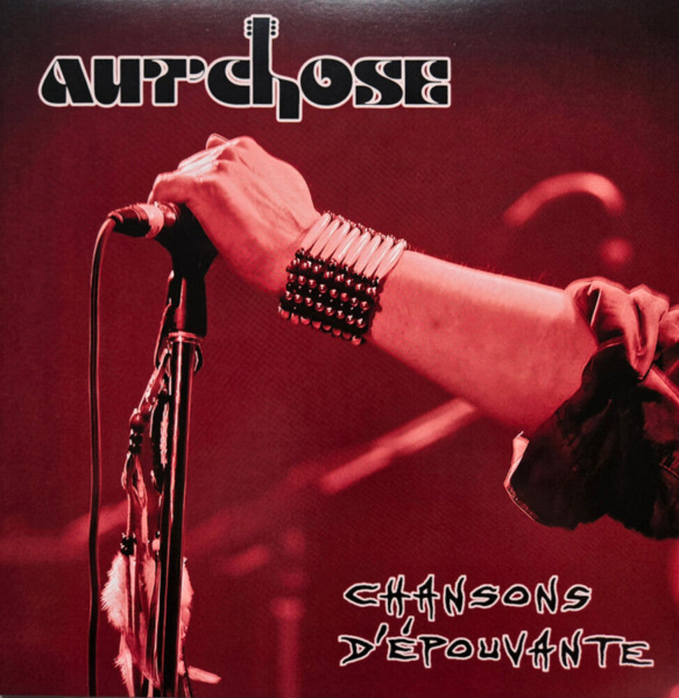 Aut'Chose - Chansons D'epouvante [Limited Edition] (Can) Vinyl Record