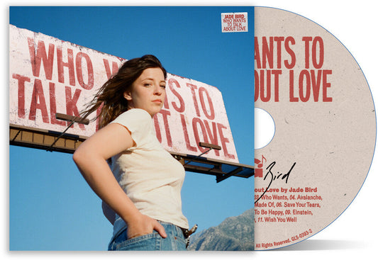 Jade Bird - Who Wants To Talk About Love [Compact Disc]