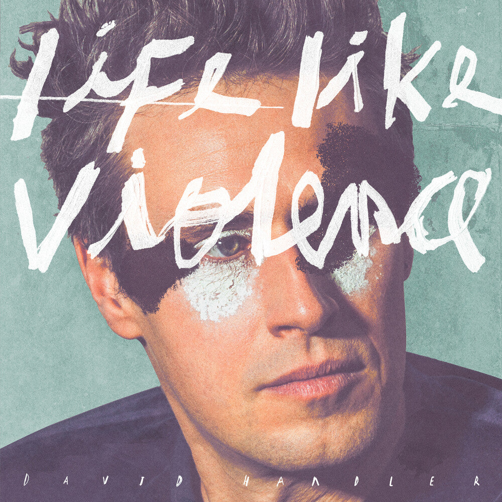 Handler David  / Handler - Life Like Violence [LP] Vinyl Record