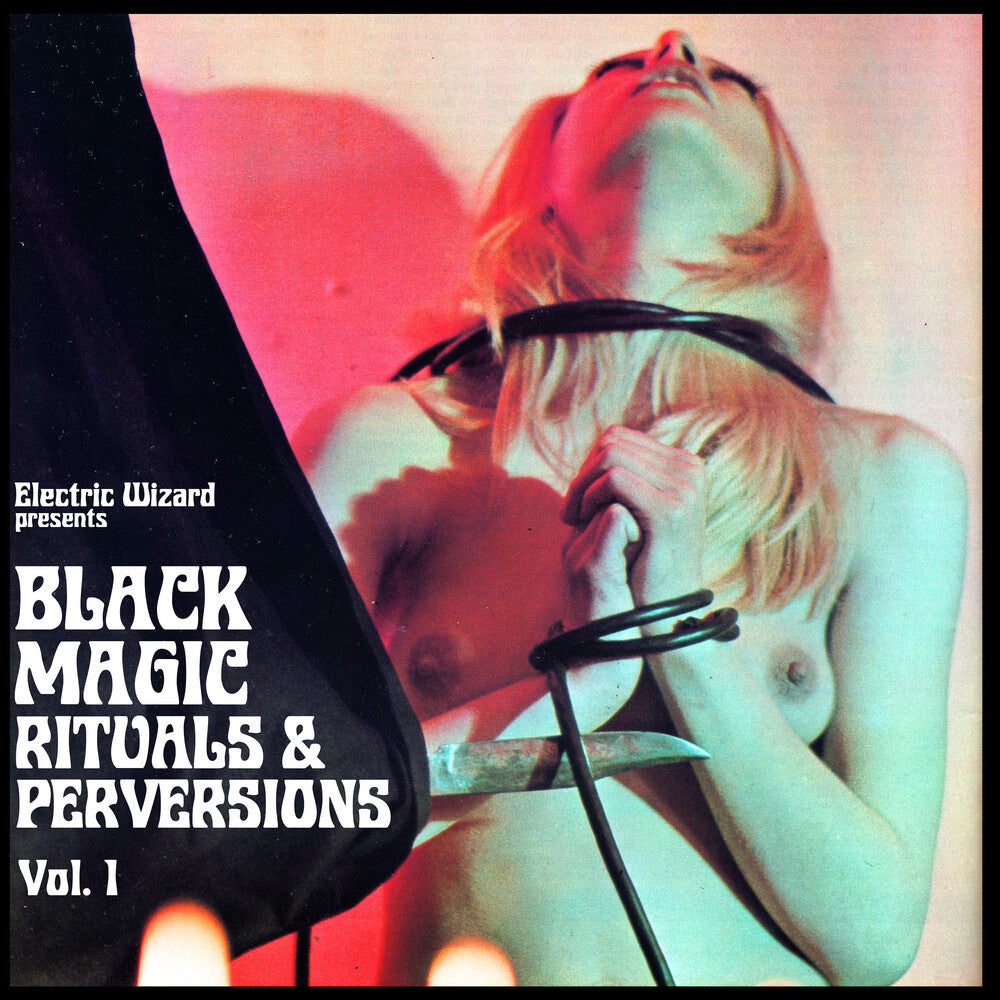 Electric Wizard - Black Magic Rituals & Perversions Vol. 1 - Crystal [LP] Vinyl Record