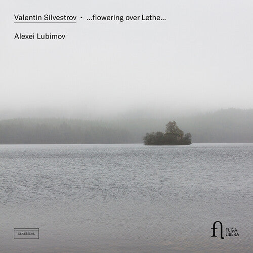 Lubimov,alexei - Silvestrov: Flowering Over Lethe - Music CD